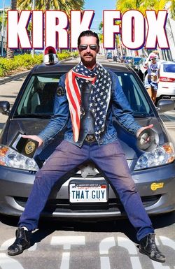 Kirk Fox: That Guy