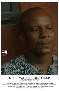 Still Water Runs Deep