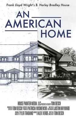 An American Home: Frank Lloyd Wright's B. Harley Bradley House