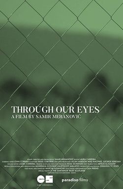 Through Our Eyes