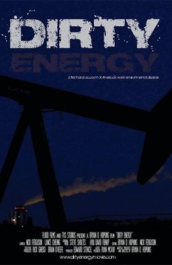 Dirty Energy