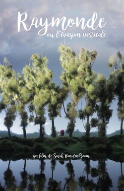 Raymonde ou l'évasion verticale