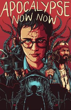 Apocalypse Now Now