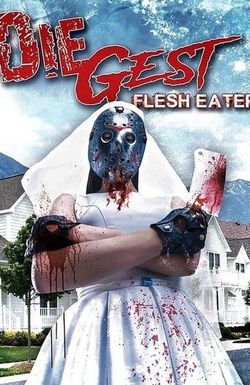 Die Gest: Flesh Eater