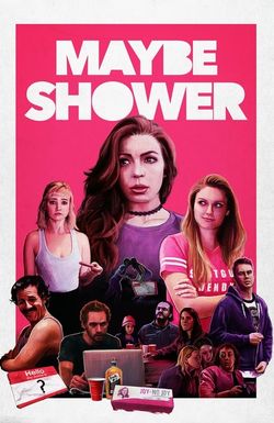 Maybe Shower