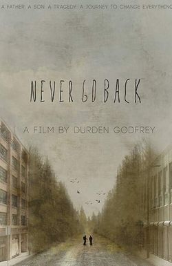 Never Go Back