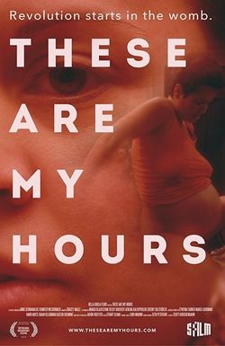 These Are My Hours