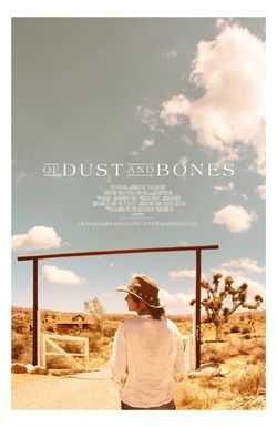 Of Dust and Bones