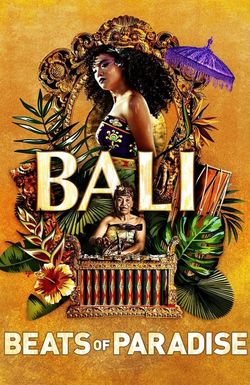 Bali: Beats of Paradise