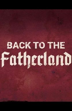 Back to the Fatherland