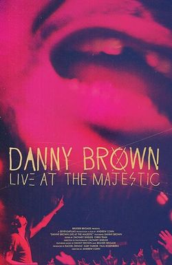 Danny Brown: Live at the Majestic