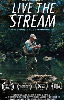 Live The Stream: The Story of Joe Humphreys