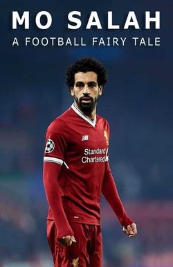 Mo Salah: A Football Fairytale