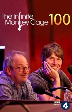 The Infinite Monkey Cage: 100th Episode TV Special