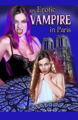 An Erotic Vampire in Paris