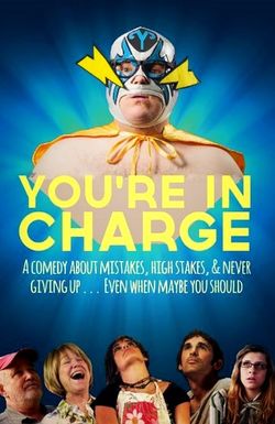 You're in Charge