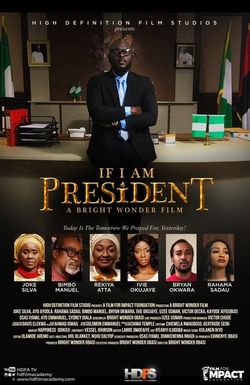 If I Am President