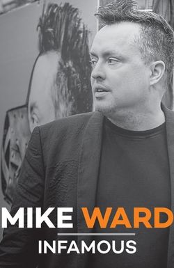 Mike Ward: Infamous