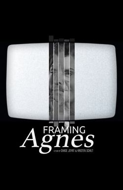 Framing Agnes