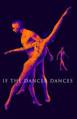 If the Dancer Dances