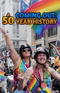 Coming Out: A 50 Year History