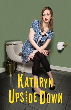 Kathryn Upside Down
