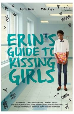 Erin's Guide To Kissing Girls