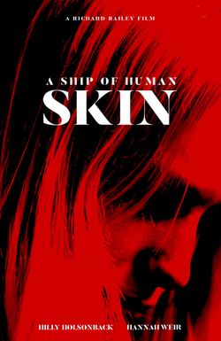 A Ship of Human Skin