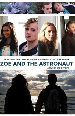 Zoe and the Astronaut