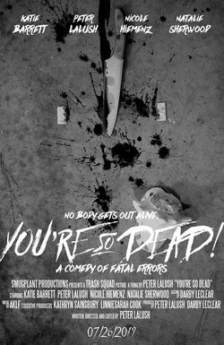 You're So Dead!