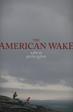 The American Wake