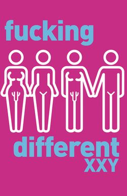 Fucking Different XXY