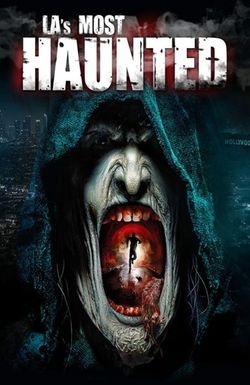 LA's Most Haunted