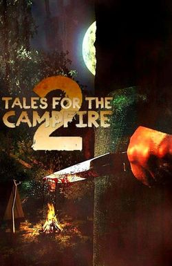 Tales for the Campfire 2
