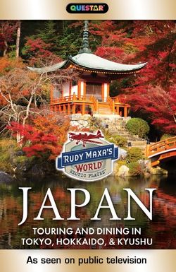 Rudy Maxa's World: Taste of Japan