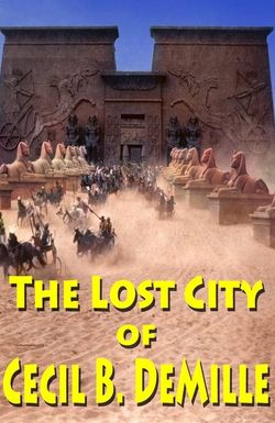 The Lost City of Cecil B. DeMille