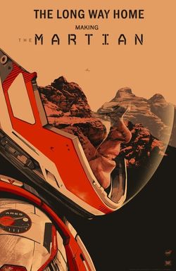 The Long Way Home: Making the Martian