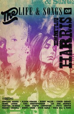 The Life & Songs of Emmylou Harris