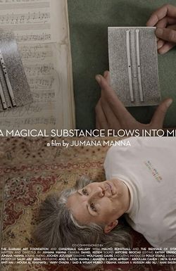 A Magical Substance Flows Into Me