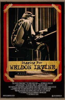 Digging for Weldon Irvine