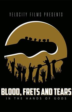 Blood, Frets & Tears