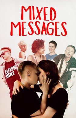 Mixed Messages