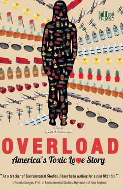 Overload: America's Toxic Love Story