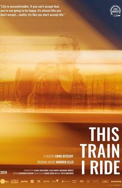 This Train I Ride