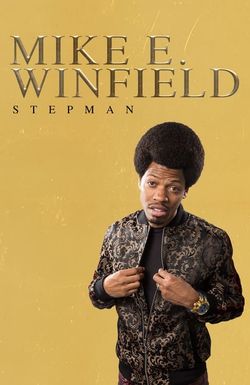 Mike E. Winfield: Stepman