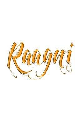 Raagni: The Movie