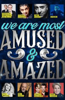 We Are Most Amused and Amazed