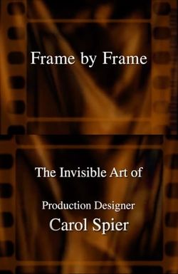 Frame by Frame: The Invisible Art of Carol Spier