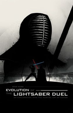 Star Wars: Evolution of the Lightsaber Duel