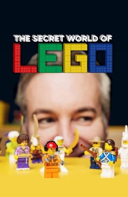 The Secret World of Lego